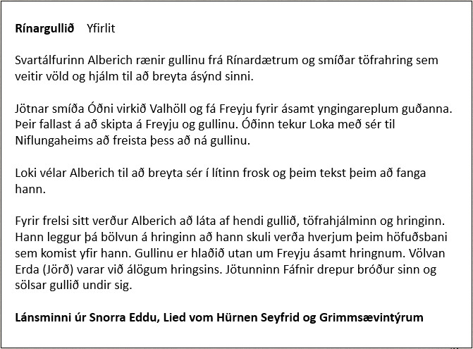 Rínargullið - Yfirlit