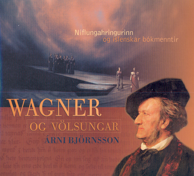 Wagner og Völsungar